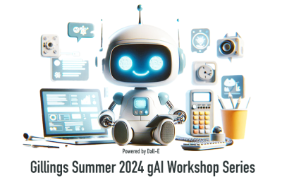 Gillings' Summer 2024 gAI Workshop Series